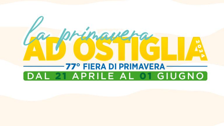 LA PRIMAVERA AD OSTIGLIA 2024